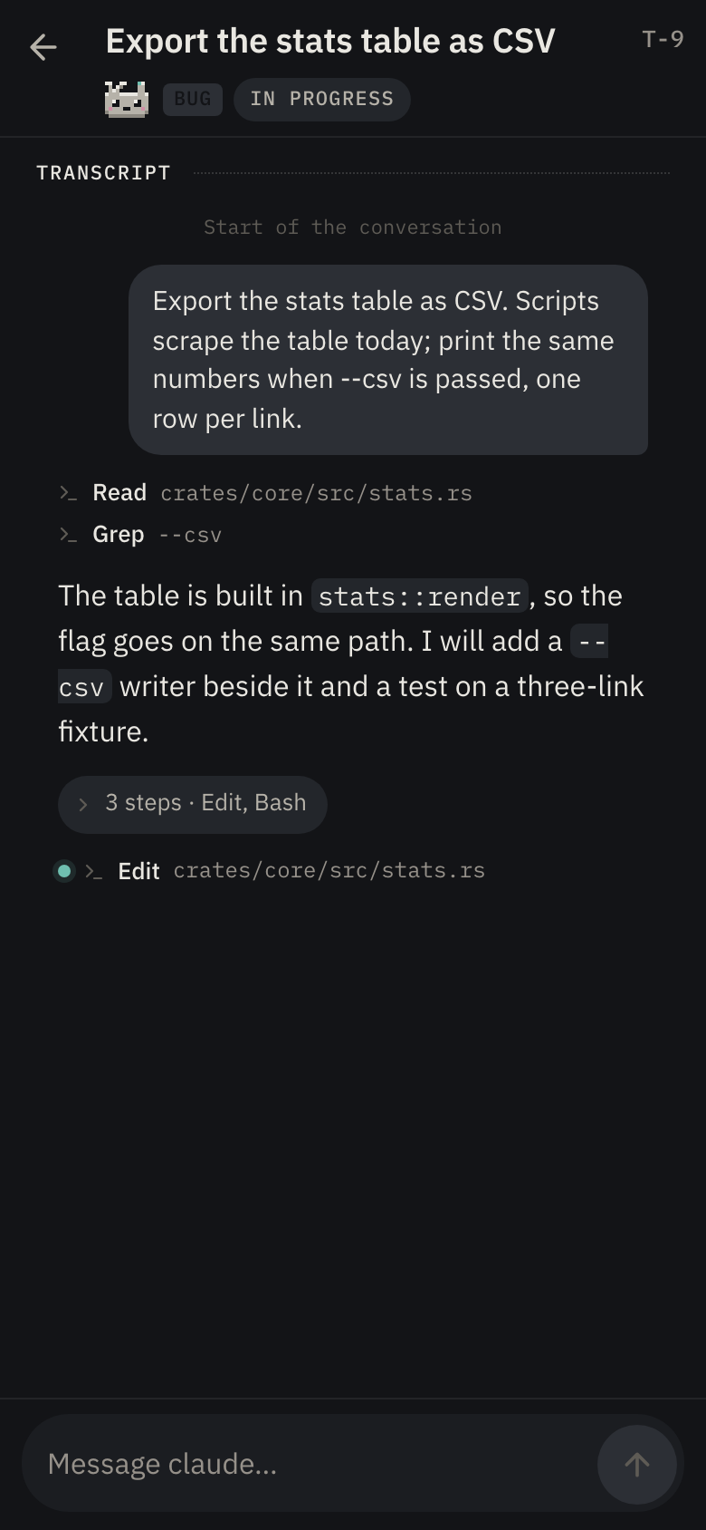 A ticket page on the phone: the agent's conversation, its tool calls one per line, and the composer with Queue and Steer